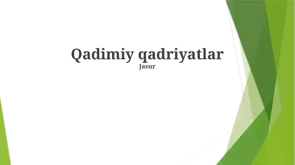 Qadimiy qadriyatlar