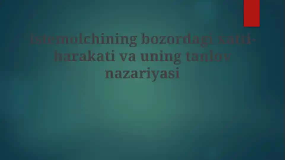 Bozordagi iste’molchi xulq-atvori