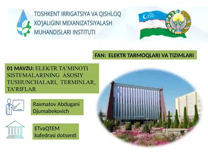 ELEKTR TA’MINОTI SISTEMALARININGASОSIY TUSHUNCHALARI, TERMINLAR, TA’RIFLAR