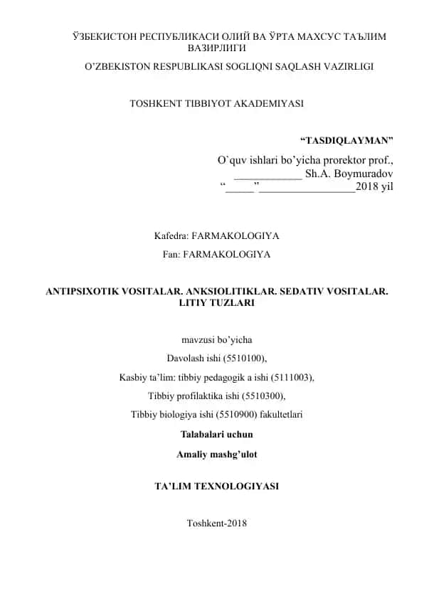 ANTIPSIXOTIK VOSITALAR. ANKSIOLITIKLAR. SEDATIV VOSITALAR. LITIY TUZLARI