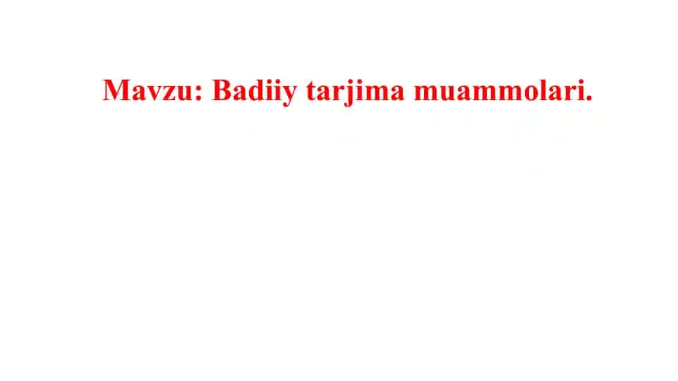 Badiiy tarjima muammolari