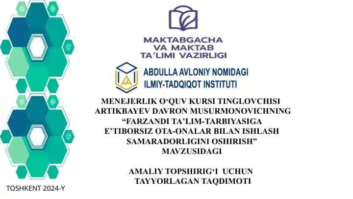 FARZANDI TA'LIM-TARBIYASIGA E'TIBOSIZ