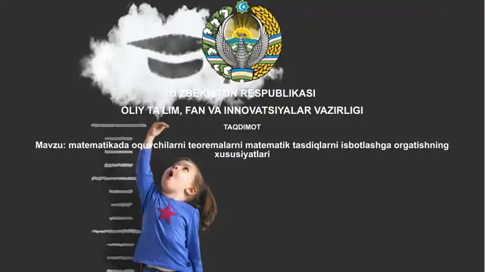 matematikada o'quvchilarni teoremalarni matematik tasdiqlarini isbotlashga o'rgatishning xususiyatlari