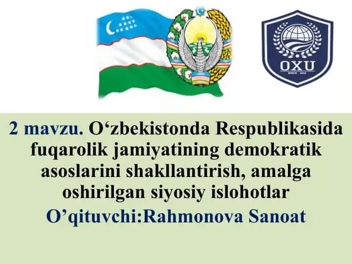 O‘zbekistonda Fuqarolik Jamiyatining Demokratik Asoslari va Siyosiy So‘halarini Shakllantirish