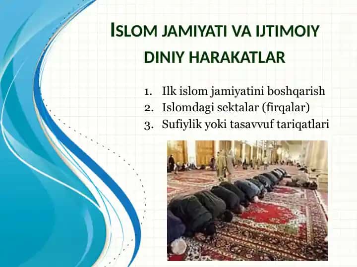 Islom jamiyati va ijtimoiy diniy harakatlar