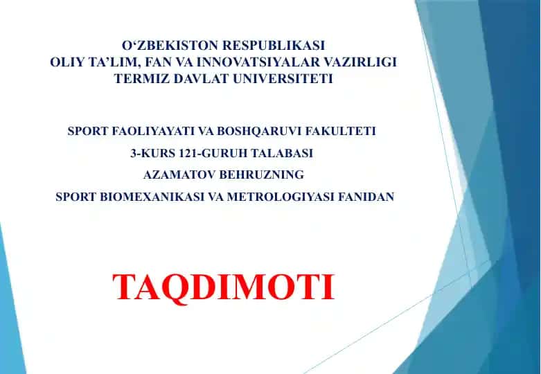 Sport biomexanikasi va metrologiyasi fanidan
