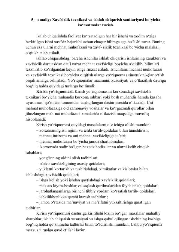 Xavfsizlik texnikasi va ishlab chiqarish sanitariyasi bo‘yicha ko‘rsatmalar tuzish