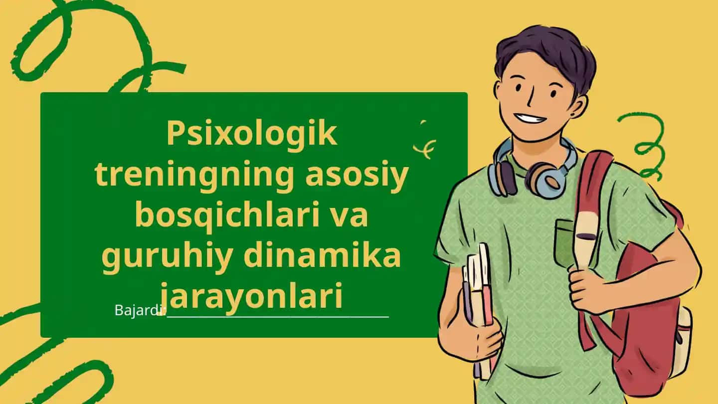 Psixologik treningning asosiy bosqichlari va guruhiy dinamika jarayonlari