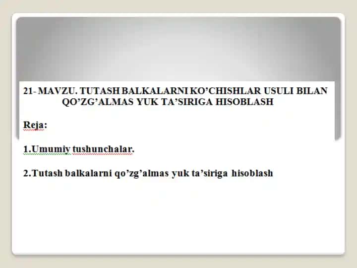 Tutash Balkalarni Ko’chishlar Usuli Bilan Qo’zg’almas Yuk Ta’siriga Hisoblash