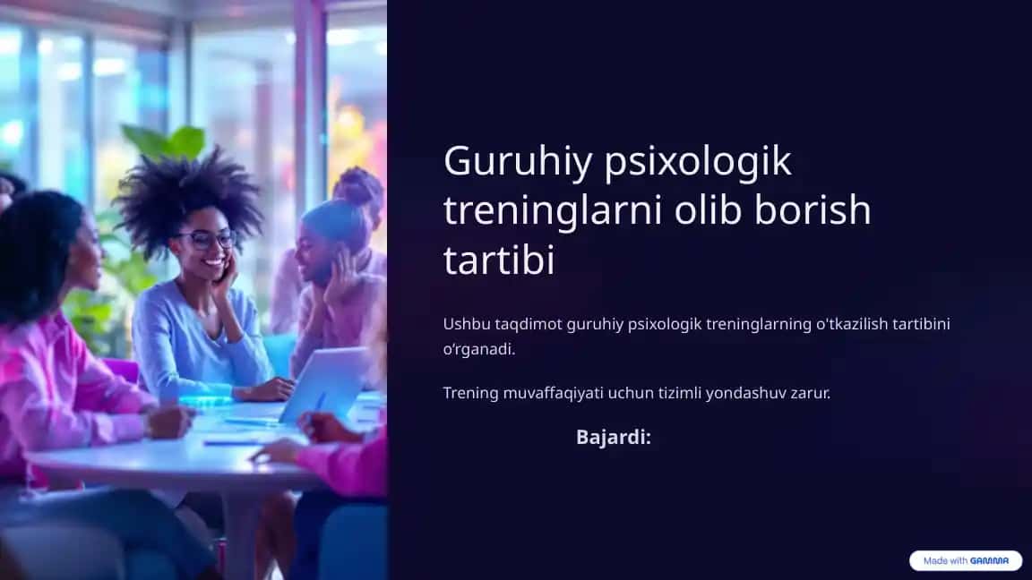 Guruhiy psixologik treninglarni olib borish tartibi
