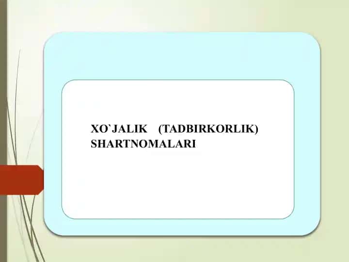 Xo`jalik (Tadbirkorlik) Shartnomasi