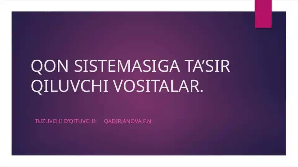 Qon Sistemiga Ta'sir Qiluvchi Vositalar