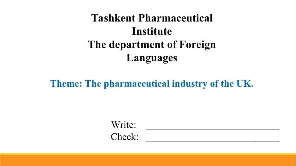 3.11. The pharmaceutical industry of the UK. Taqdimot 10 bet