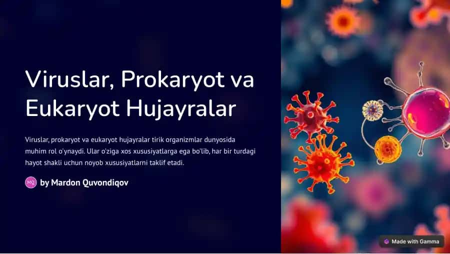 Viruslar, Prokaryot va Eukaryot Hujayralar