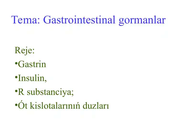 Gastrit gormanlar