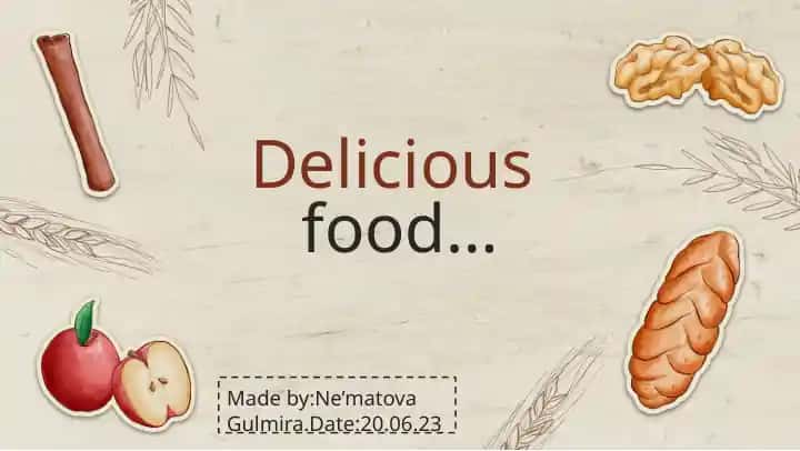 Delicious food