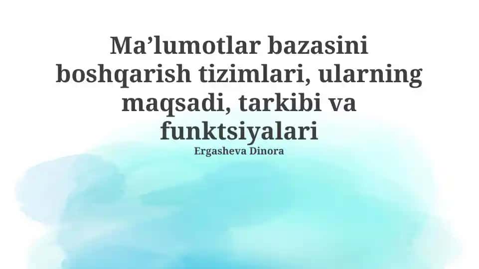 Ma'lumotlar bazasini boshqarish tizimlari
