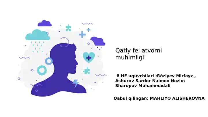 Qatiy Fel Atvorni Muhimligi