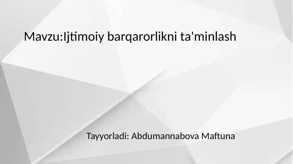 Ijtimoiy barqarorlikni ta'minlash