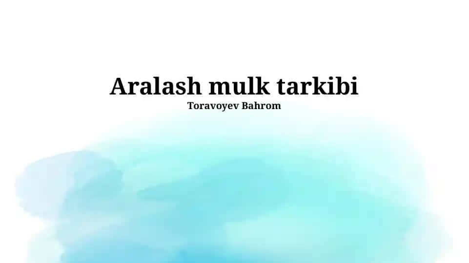 Aralash mulk tarkibi