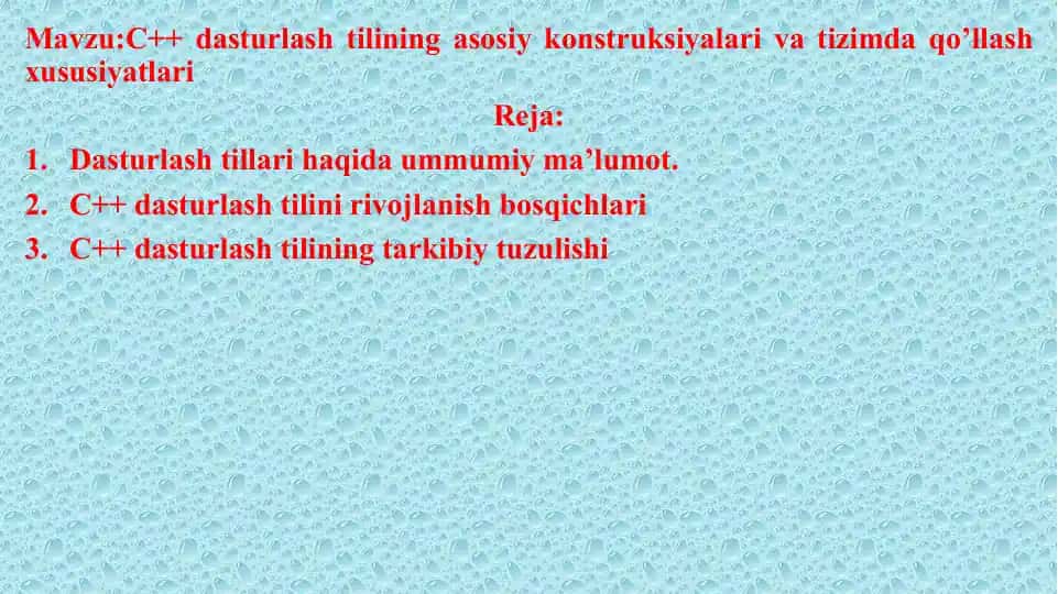 C++ dasturlash tilining asosiy konstruksiyalari va tizimda qo’llash xususiyatlari