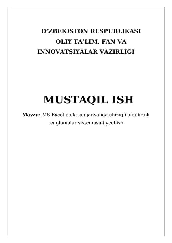 MS Excel elektron jadvalida chiziqli algebraik tenglamalar sistemasini yechish