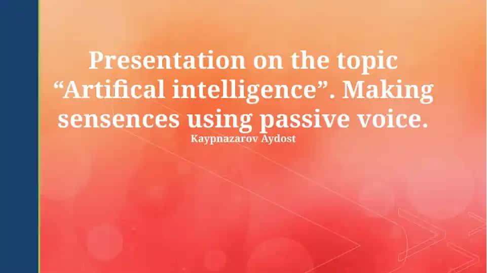 Presentation on the topic “Artifical intelligence”