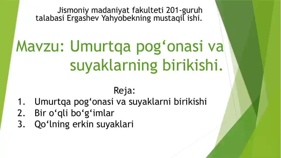 Umurtqa pog‘onasi va suyaklarning birikishi