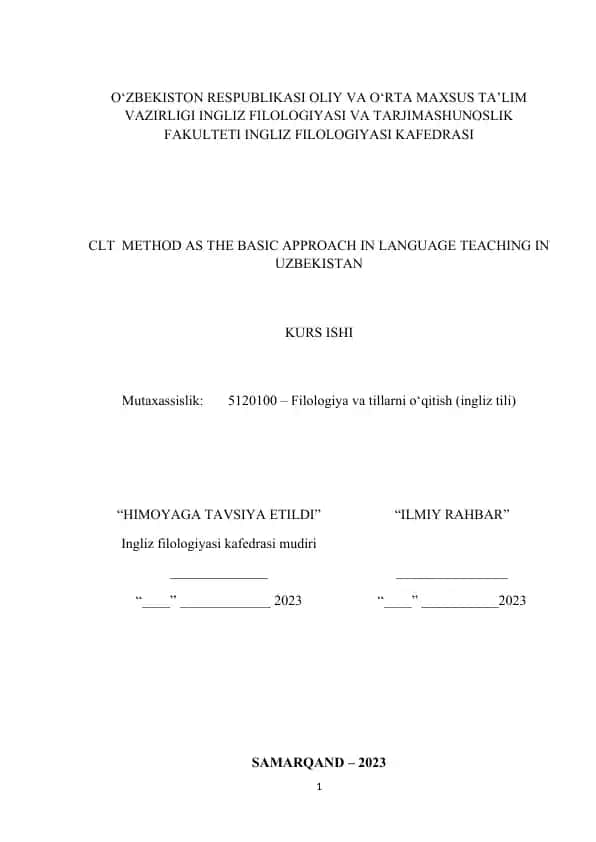 CLT Method as the Basic Approach in Language Teaching in Uzbekistan (Kurs ishi)