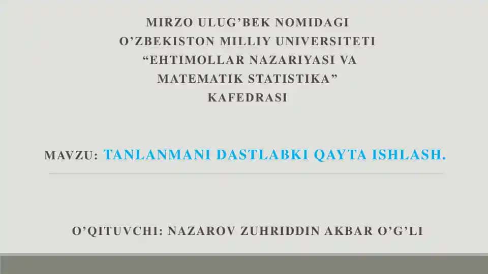 Tanlanmani Dastlabki Qayta Ishlash