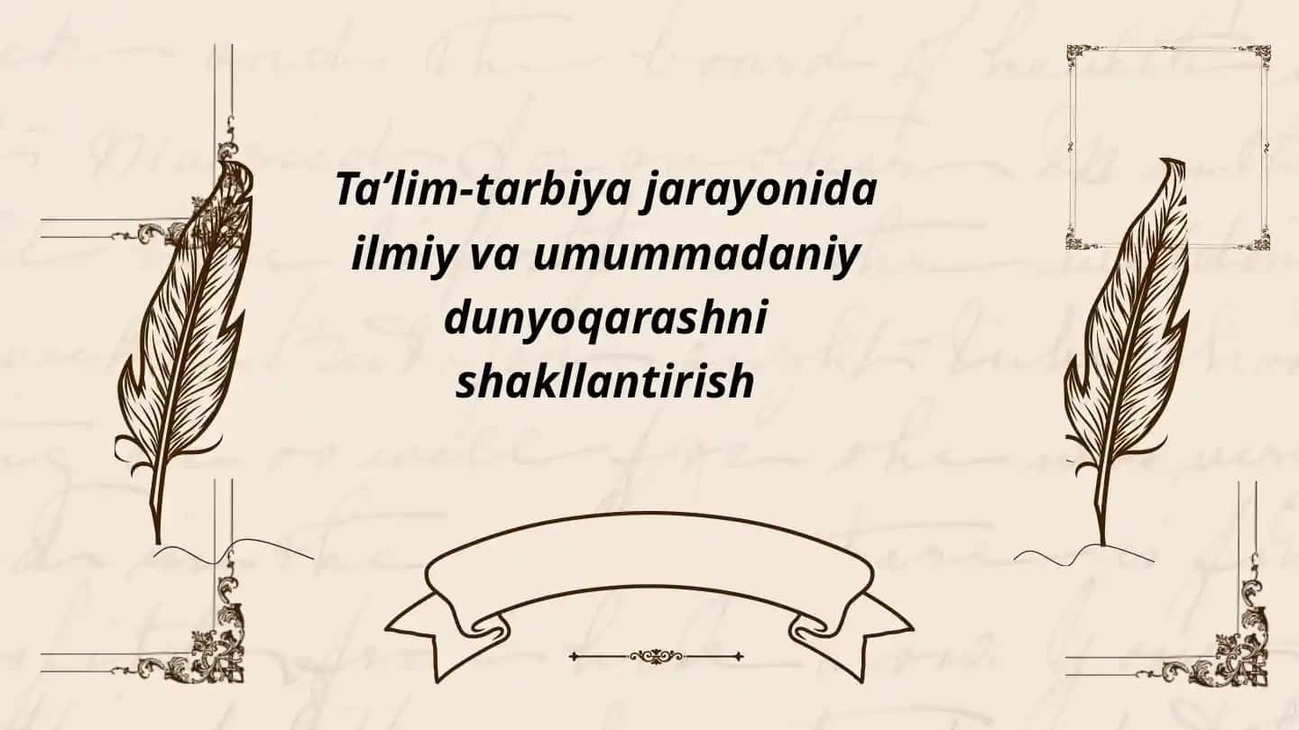 Ilmiy va Umummadaniy Dunyoqarash