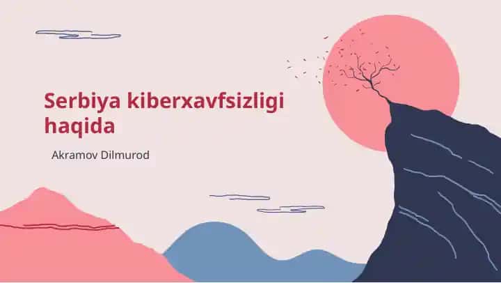 Serbiya kiberxavfsizligi haqida