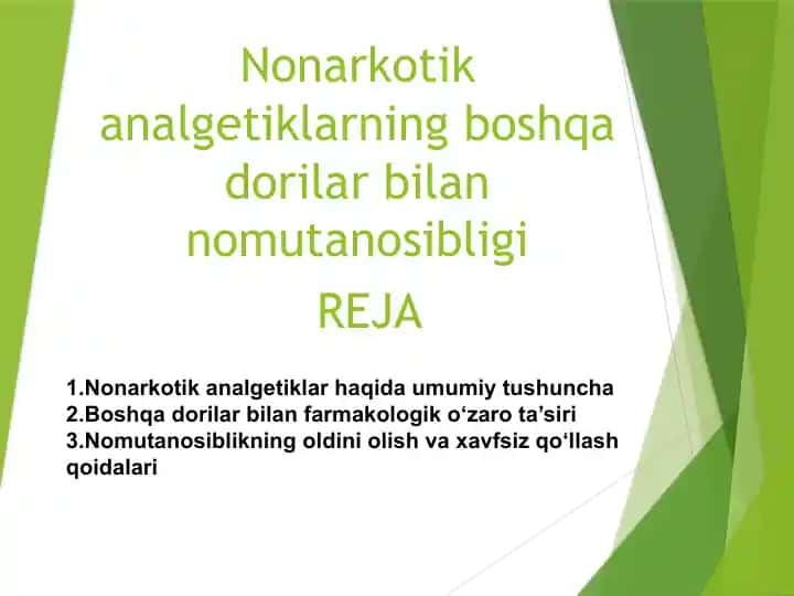Nonarkotik analgetiklarning boshqa dorilar bilan nomutanosibligi 11