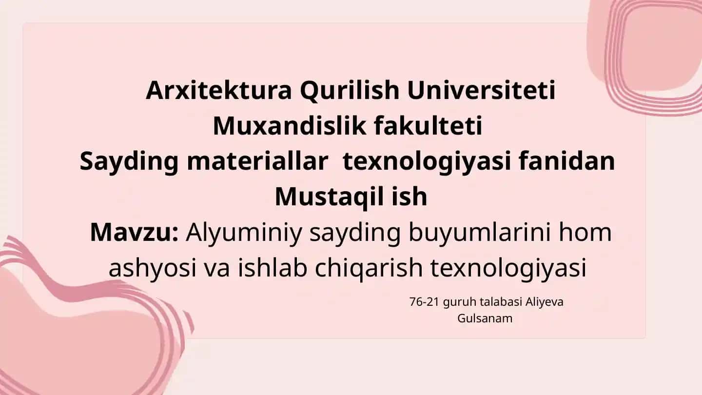 alyuminiy sayding buyumlarini hom ashyosi va ishlab chiqarish texnologiyasi
