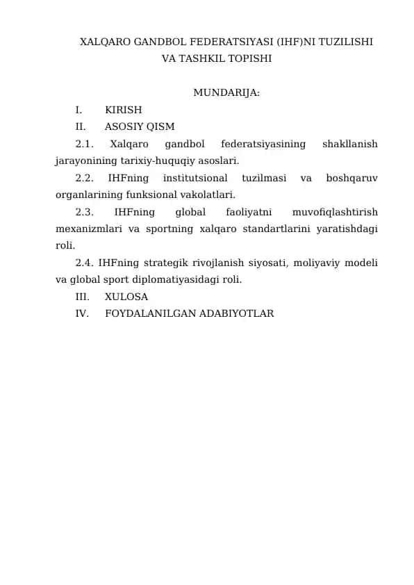 Xalqaro Gandbol Federatsiyasi (IHF)ni Tuzilishi va Tashkil Topishi