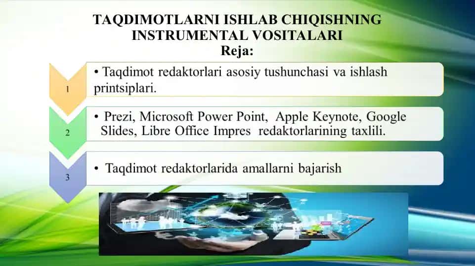 Taqdimotlarni ishlab chiqishning instrumental vositalari