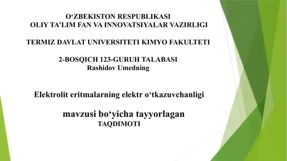Elektroliterlarning elektro‘tkazuvchanligi mavzusidagi taqdimot