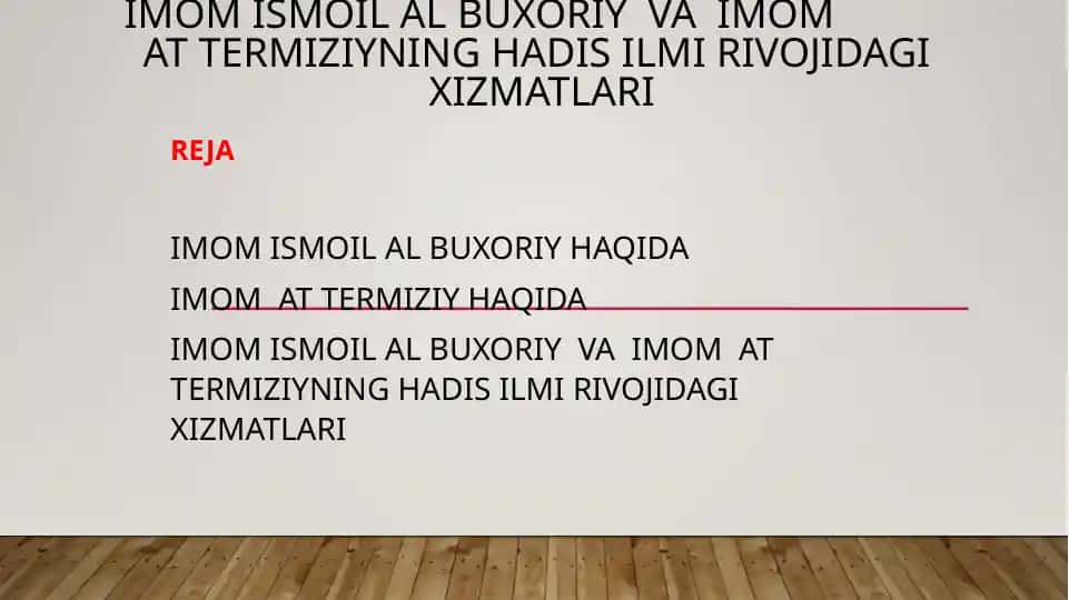 Imom Ismoil al-Bukhari va Imam Termiziy haqida