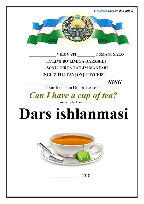 4-sinflar uchun Unit 6. Lesson 1 Can I have a cup of tea?