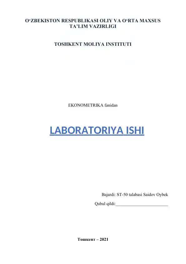 KO’P OMILLI EKONOMETRIK TAHLIL 2-LABORATORIYA ISHI