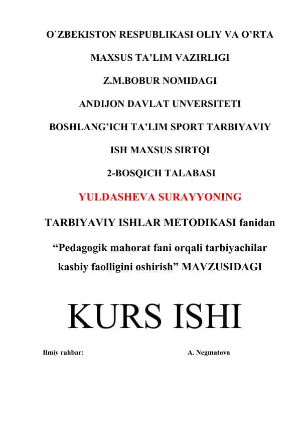 Pedagogik mahorat fani orqali tarbiyachilar kasbiy faolligini oshirish kurs ishi