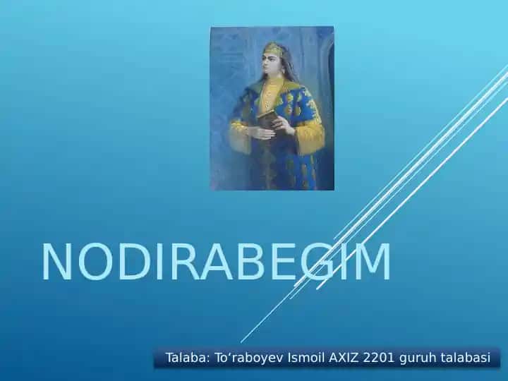 Nodirabegim