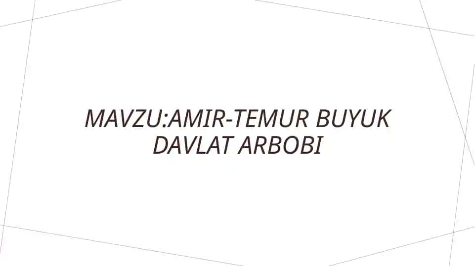 Amir-Temur buyuk davlat arbobi