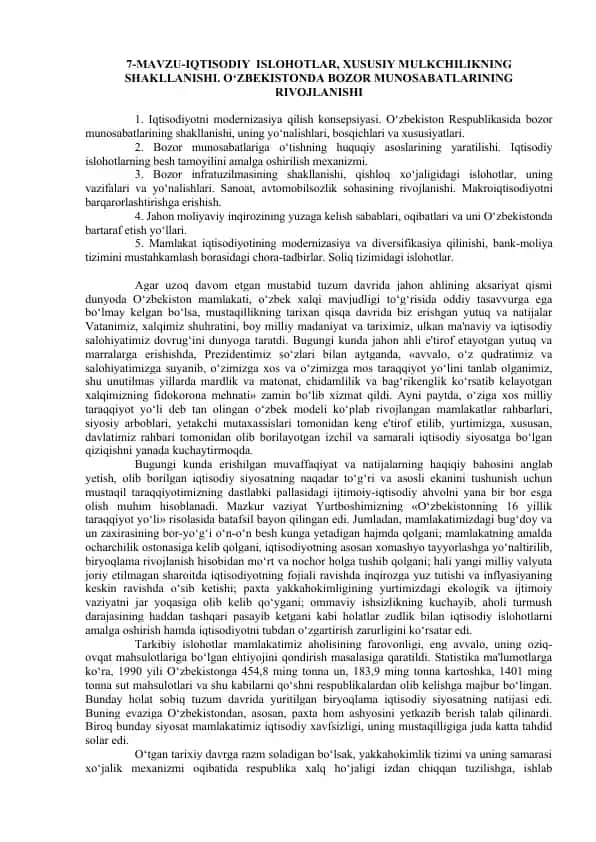7-MAVZU-IQTISODIY ISLOHOTLAR, XUSUSIY MULKCHILIKNING SHAKLLANISHI. O‘ZBEKISTONDA BOZOR MUNOSABATLARINING RIVOJLANISHI