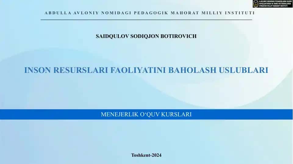 INSON RESURSLARI FAOLIYATINI BAHOLASH USLUBLARI