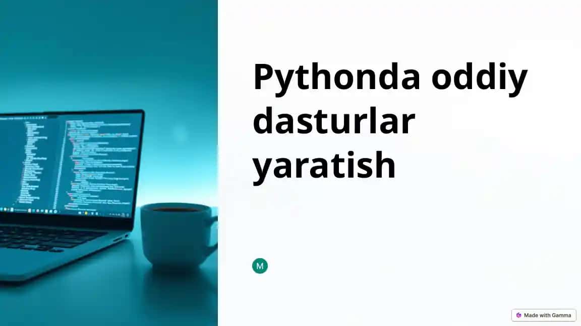 Pythonda oddiy dasturlar yaratish