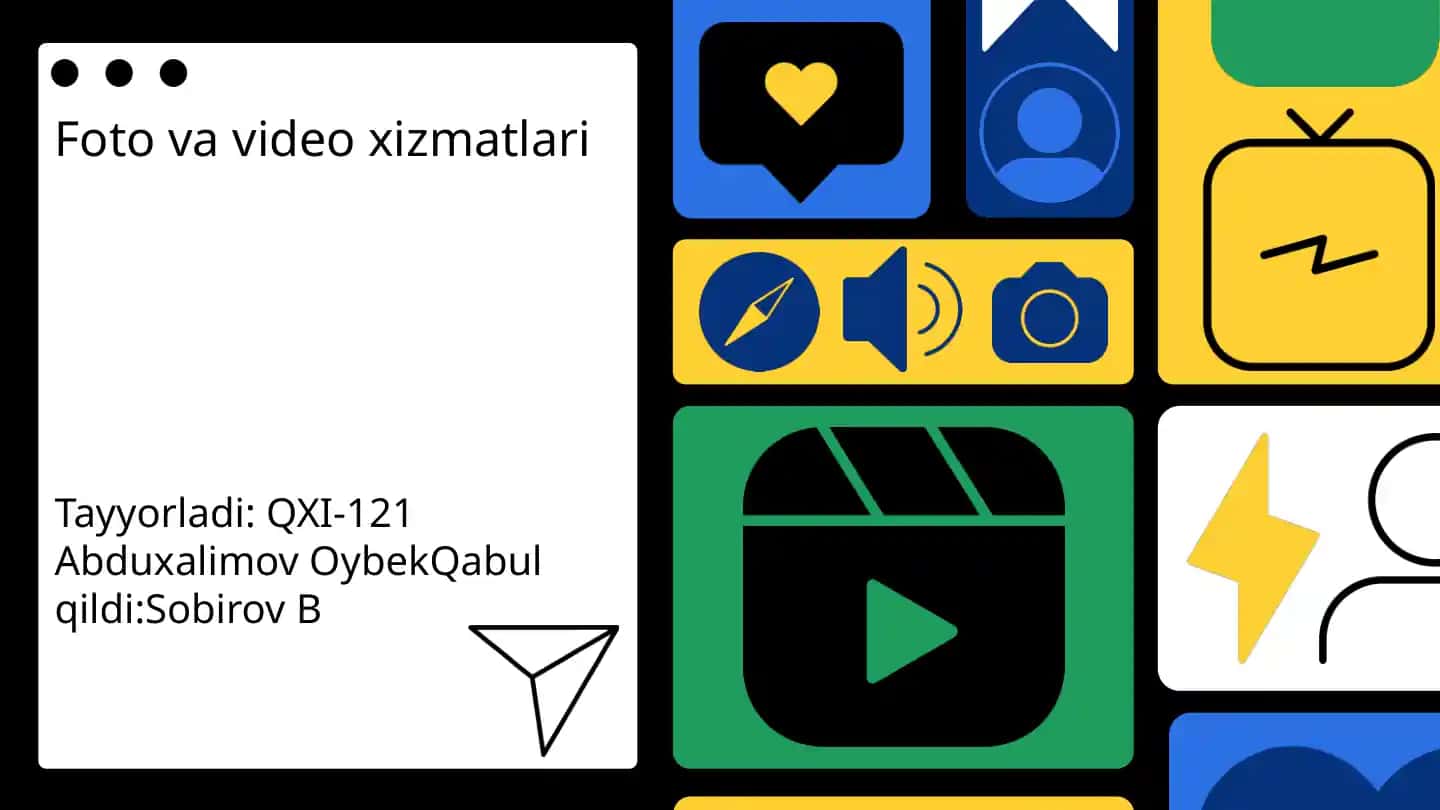 Foto va video xizmatlari