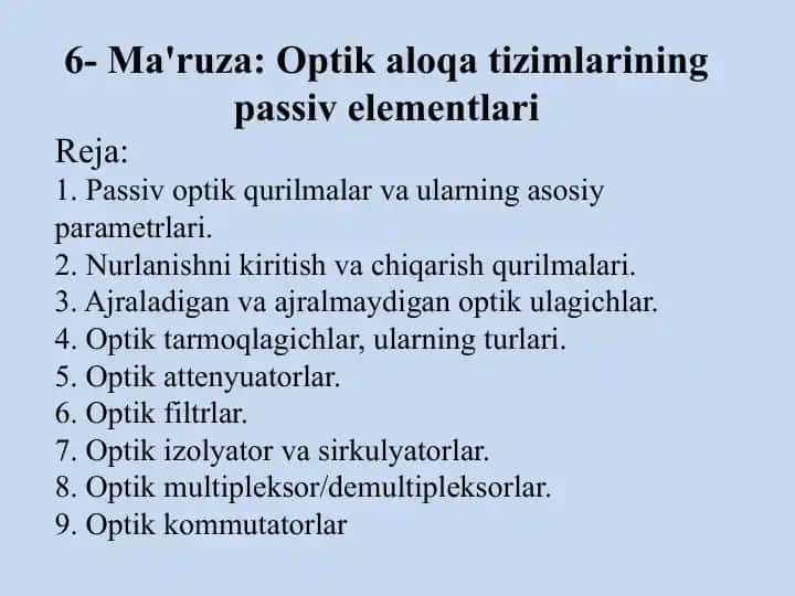 Optik aloqa tizimlarining passivelementlari