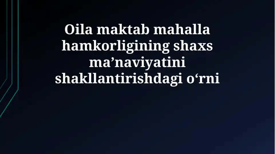 Shaxsning ma'naviy shakllanishi
