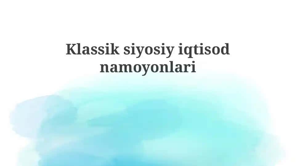 Klassik siyosiy iqtisodnamoyonlari